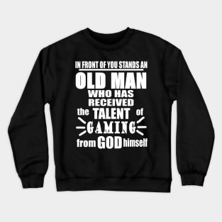 Old Man Gamble Gaming PC Grandpa Video Games Crewneck Sweatshirt